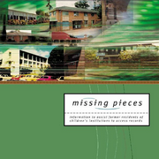 Missing pieces: information to assist former residents of children's institutions to access records